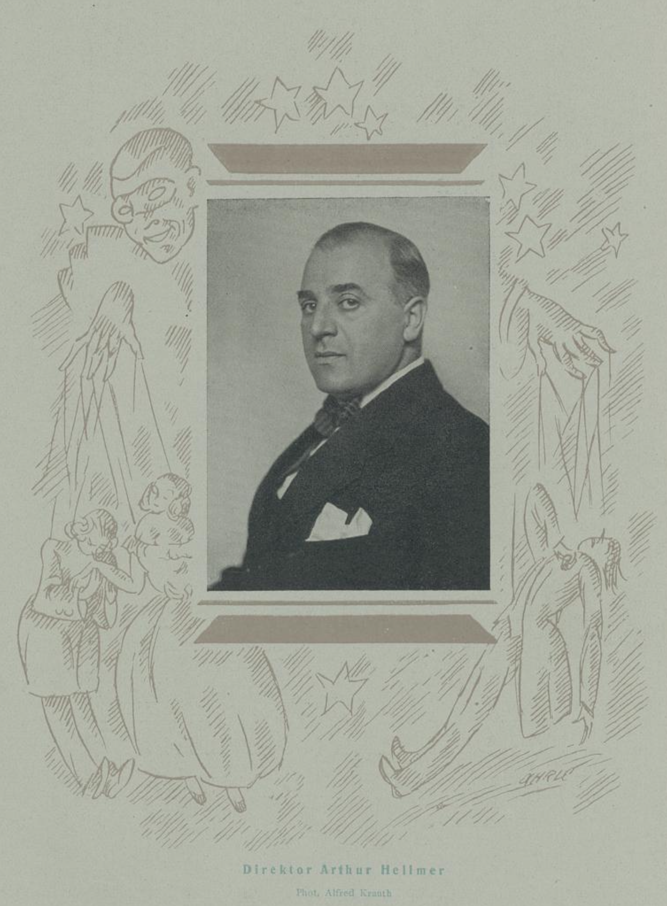 Direktor Arthur Hellmer — decorated programme portrait (Phot. Alfred Krauth)